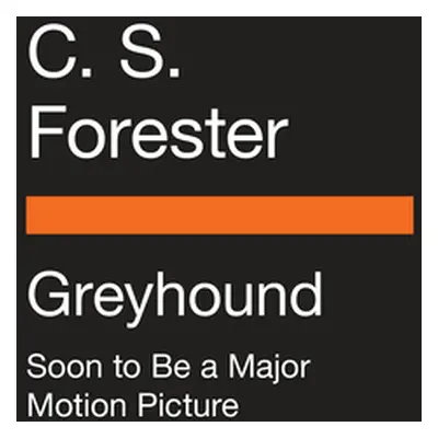 "Greyhound (Movie Tie-In)" - "" ("Forester C. S.")(Paperback)