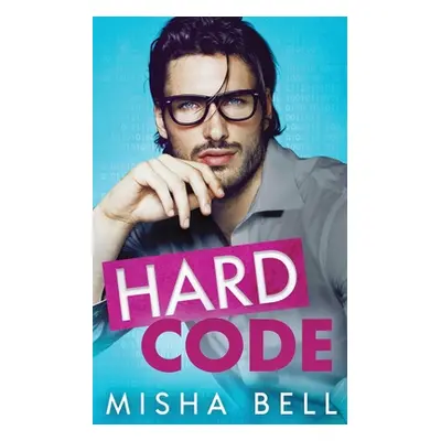 "Hard Code" - "" ("Bell Misha")(Paperback)