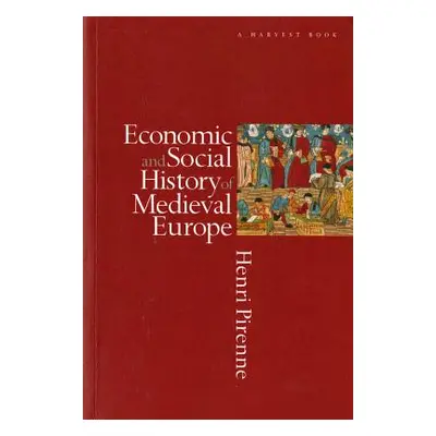 "Economic & Social Hist Medieal Eur Pa" - "" ("Pirenne Henri")(Paperback)