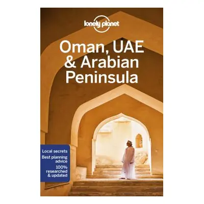 "Lonely Planet Oman, Uae & Arabian Peninsula 6" - "" ("Keith Lauren")(Paperback)