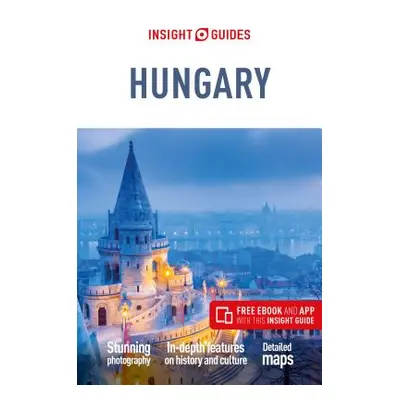 "Insight Guides Hungary (Travel Guide with Free Ebook)" - "" ("Insight Guides")(Paperback)