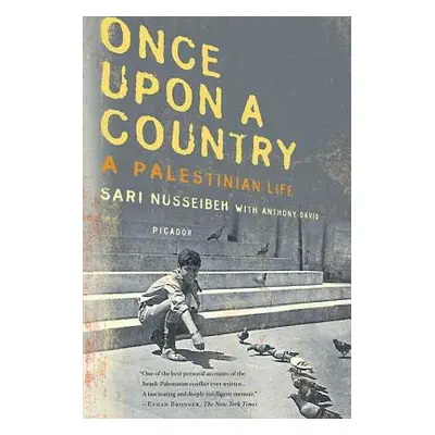 "Once Upon a Country: A Palestinian Life" - "" ("Nusseibeh Sari")(Paperback)