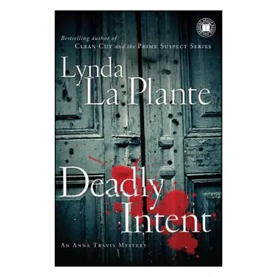 "Deadly Intent" - "" ("La Plante Lynda")(Paperback)