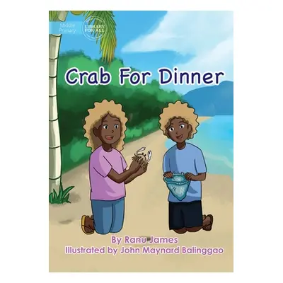 "Crab For Dinner" - "" ("James Ranu")(Paperback)