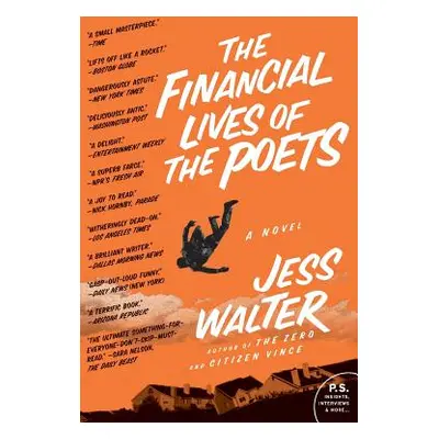 "The Financial Lives of the Poets" - "" ("Walter Jess")(Paperback)