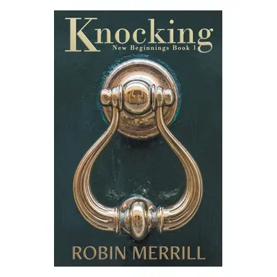 "Knocking" - "" ("Merrill Robin")(Paperback)