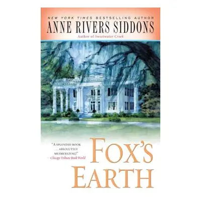 "Fox's Earth" - "" ("Siddons Anne Rivers")(Paperback)