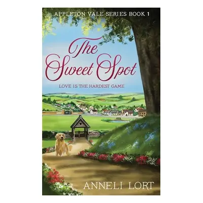 "The Sweet Spot" - "" ("Lort Anneli")(Pevná vazba)