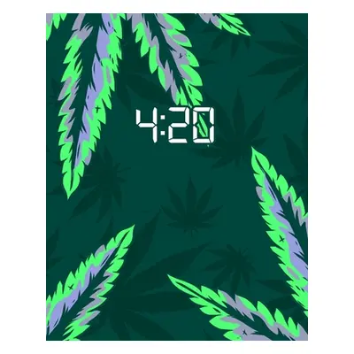 "4: 20: Cannabis Review Book to Track and Rate Marijuana * Skull and Weed Pattern" - "" ("Squad 