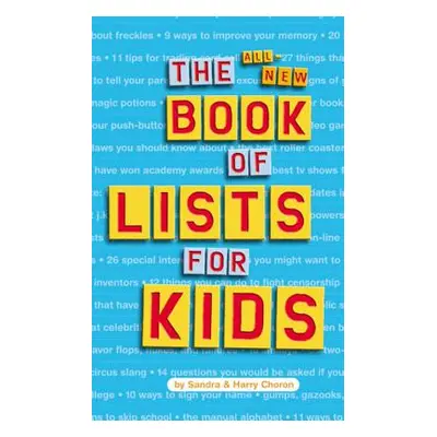 "The All-New Book of Lists for Kids" - "" ("Choron Sandra")(Paperback)