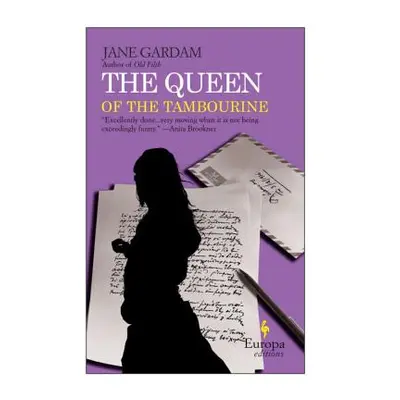 "The Queen of the Tambourine" - "" ("Gardam Jane")(Paperback)