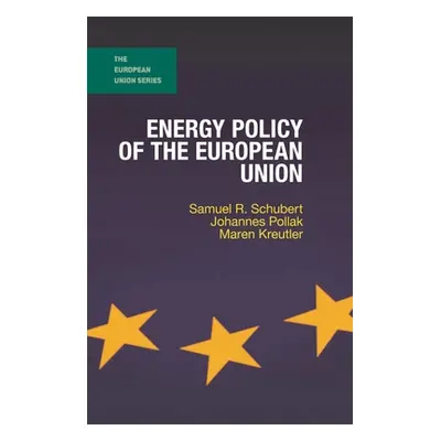 "Energy Policy of the European Union" - "" ("Pollak Johannes")(Paperback)