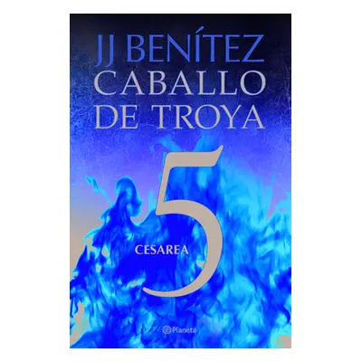 "Caballo de Troya 5. Cesarea (Ne)" - "" ("Bentez Juan Jos")(Paperback)