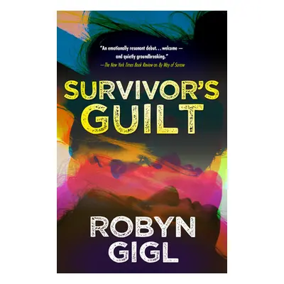 "Survivor's Guilt" - "" ("Gigl Robyn")(Pevná vazba)