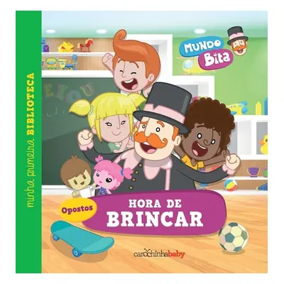 "Mundo Bita - Hora de brincar" - "" ("Baby Carochinha")(Paperback)