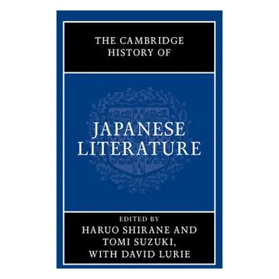 "The Cambridge History of Japanese Literature" - "" ("Shirane Haruo")(Pevná vazba)