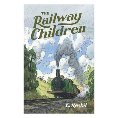 "The Railway Children" - "" ("Nesbit E.")(Paperback)