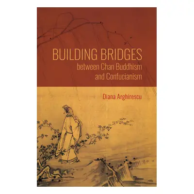 "Building Bridges Between Chan Buddhism and Confucianism: A Comparative Hermeneutics of Qisong's