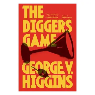 "The Digger's Game" - "" ("Higgins George V.")(Paperback)