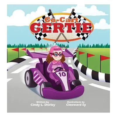 "Go-Cart Gertie" - "" ("Shirley Cindy")(Pevná vazba)