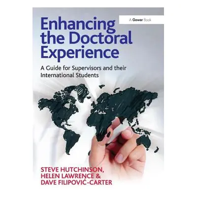 "Enhancing the Doctoral Experience: A Guide for Supervisors and Their International Students" - 