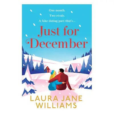 "Just for December" - "" ("Williams Laura Jane")(Paperback)