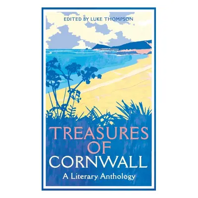 "Treasures of Cornwall: A Literary Anthology" - "" ("")(Paperback / softback)