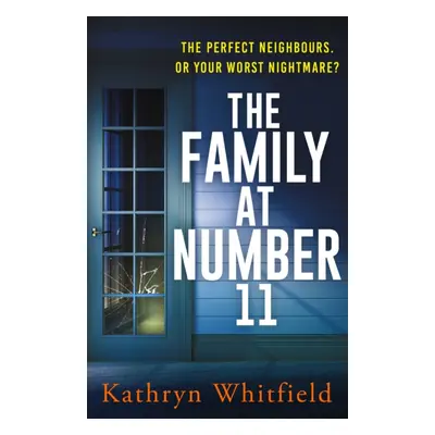 "The Family at Number 11" - "" ("Whitfield Kathryn")(Paperback)