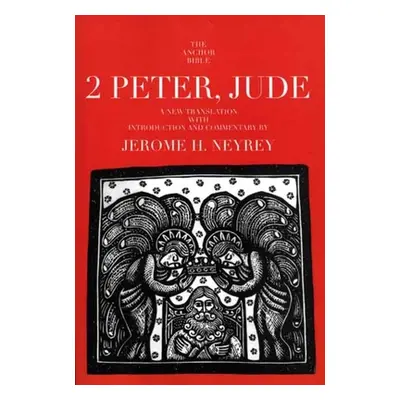 "2 Peter, Jude" - "" ("Neyrey Jerome H.")(Paperback)