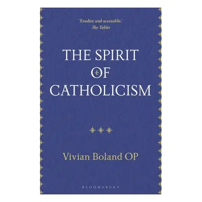 "The Spirit of Catholicism" - "" ("Boland Op Vivian")(Paperback)