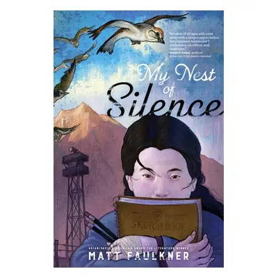 "My Nest of Silence" - "" ("Faulkner Matt")(Paperback)