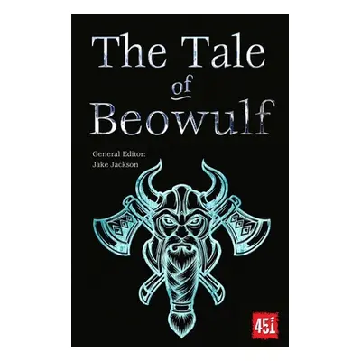 "The Tale of Beowulf: Epic Stories, Ancient Traditions" - "" ("Jackson J. K.")(Paperback)