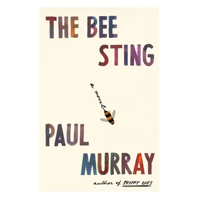 "The Bee Sting" - "" ("Murray Paul")(Pevná vazba)