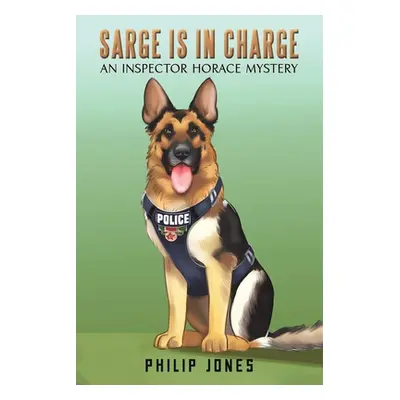 "Sarge Is in Charge" - "" ("Jones Philip")(Paperback)