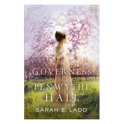 "The Governess of Penwythe Hall" - "" ("Ladd Sarah E.")(Paperback)