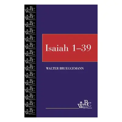 "Isaiah 1-39" - "" ("Brueggemann Walter")(Paperback)