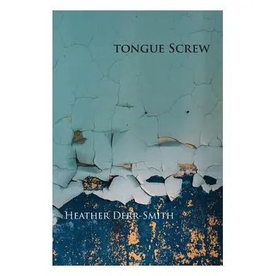 "Tongue Screw" - "" ("Derr-Smith Heather")(Paperback)