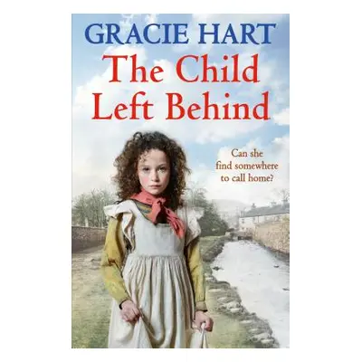 "Child Left Behind" - "" ("Hart Gracie")(Paperback / softback)