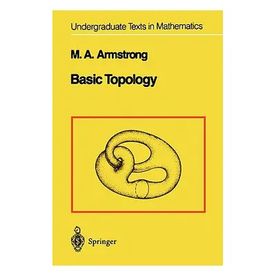 "Basic Topology" - "" ("Armstrong M. a.")(Paperback)