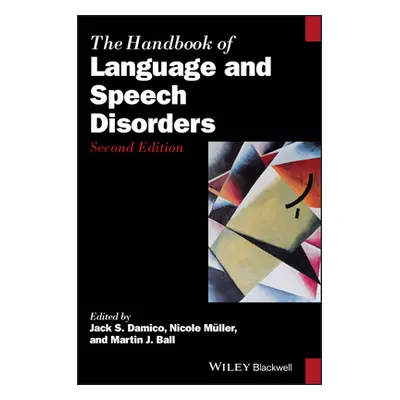 "The Handbook of Language and Speech Disorders" - "" ("Damico Jack S.")(Pevná vazba)