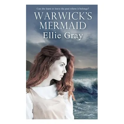 "Warwick's Mermaid" - "" ("Gray Ellie")(Paperback)