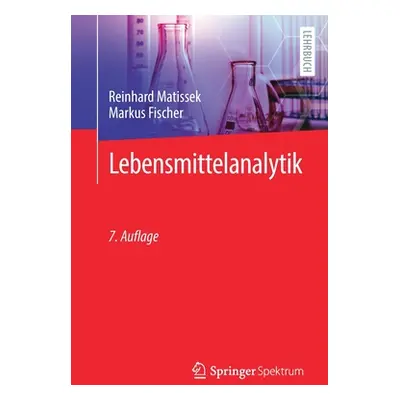 "Lebensmittelanalytik" - "" ("Matissek Reinhard")(Paperback)