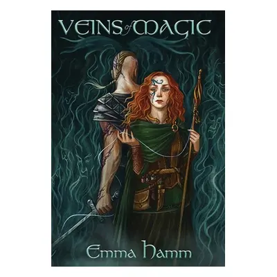 "Veins of Magic" - "" ("Hamm Emma")(Pevná vazba)