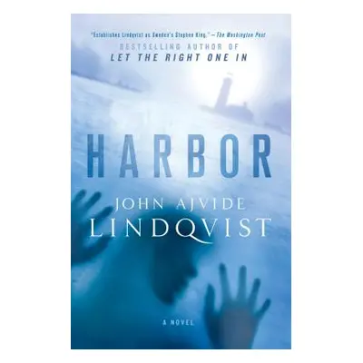 "Harbor" - "" ("Lindqvist John Ajvide")(Paperback)