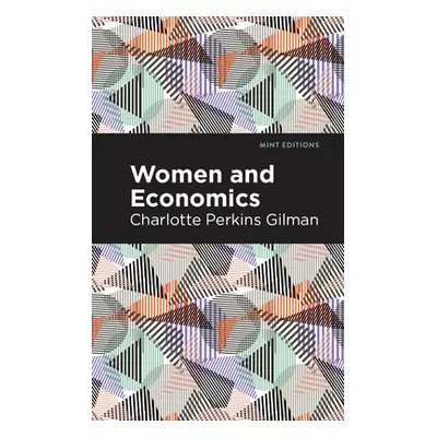 "Women and Economics" - "" ("Gilman Charlotte Perkins")(Paperback)