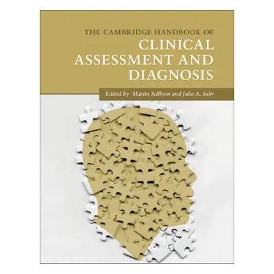 "The Cambridge Handbook of Clinical Assessment and Diagnosis" - "" ("Sellbom Martin")(Paperback)