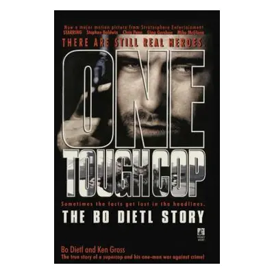 "One Tough Cop: The Bo Dietl Story" - "" ("Dietl Bo")(Paperback)