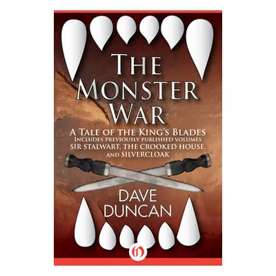 "The Monster War: A Tale of the Kings' Blades" - "" ("Duncan Dave")(Paperback)