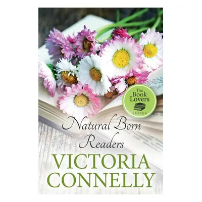 "Natural Born Readers" - "" ("Connelly Victoria")(Paperback)