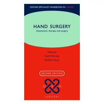 "Hand Surgery: Therapy and Assessment" - "" ("Warwick David")(Paperback)